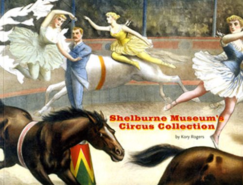 Shelburne Museum’s Circus Collection